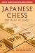 Japanese Chess: The Game of Shogi
