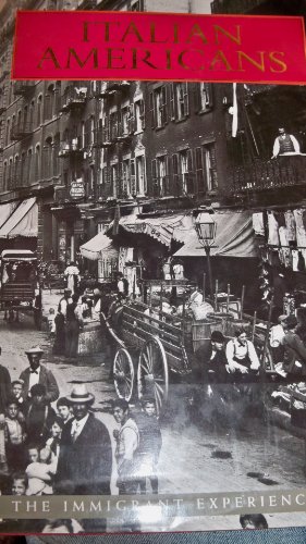 Italian Americans: The Immigrant Experience 0883633345 Book Cover