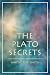The Plato Secrets (English Edition)