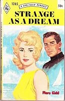 Strange as a Dream 0373012659 Book Cover