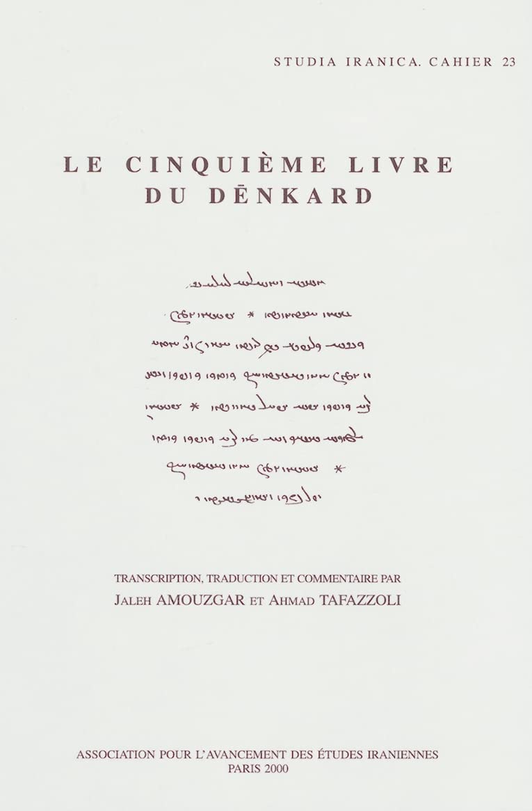Buy Le Cinquieme Livre Du Denkard: 23 (Studia Iranica) — BookShops.in