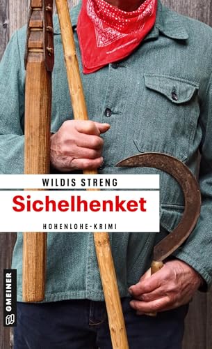Sichelhenket: Kriminalroman...