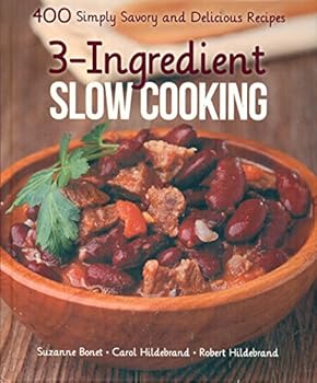 Unknown Binding 3-Ingredient Slow Cooking Book