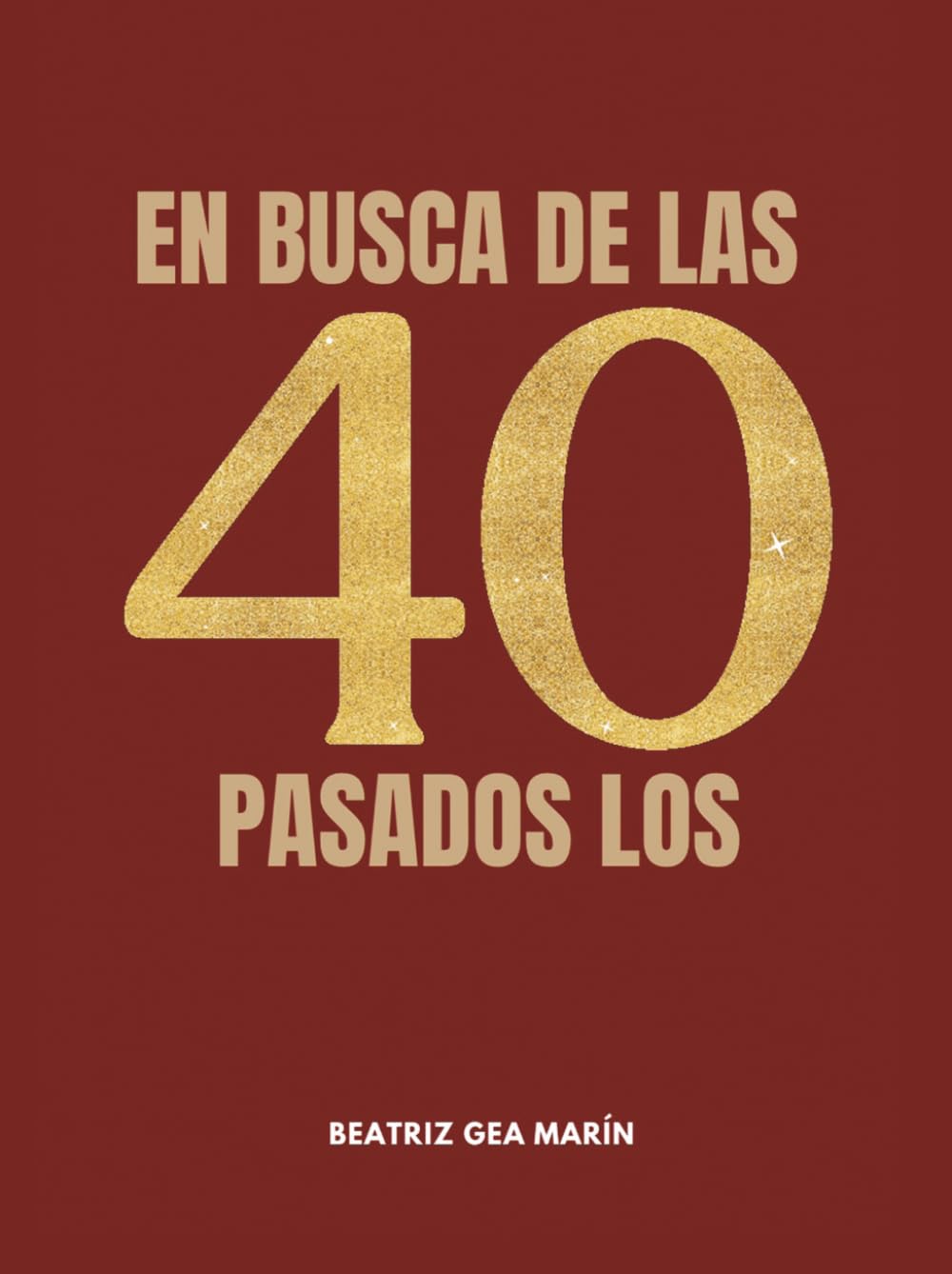 EN BUSCA DE LAS 40 PASADOS LOS 40