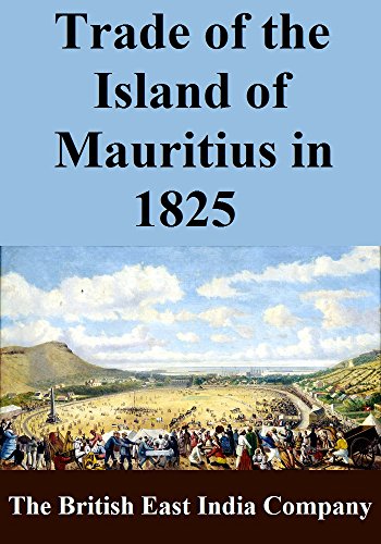 Trade of the Island of Mauritius in 1825