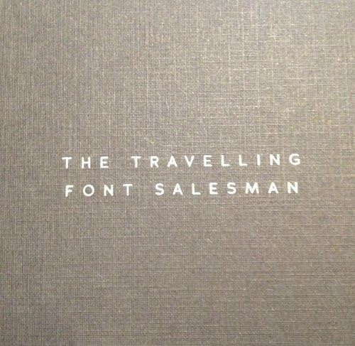 The Travelling Font Salesman