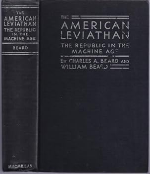 The American Leviathan The Republic in the Machine Age