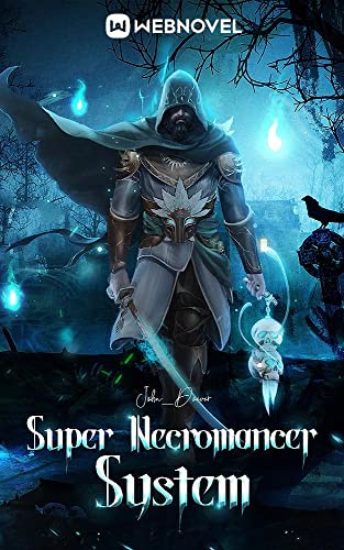 Super Necromancer System: book15 (English Edition) - _Doever, John
