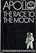 Apollo: The Race to the Moon
