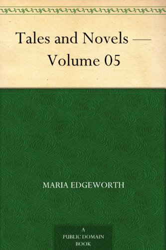 Tales and Novels — Volume 05 (English Edition)