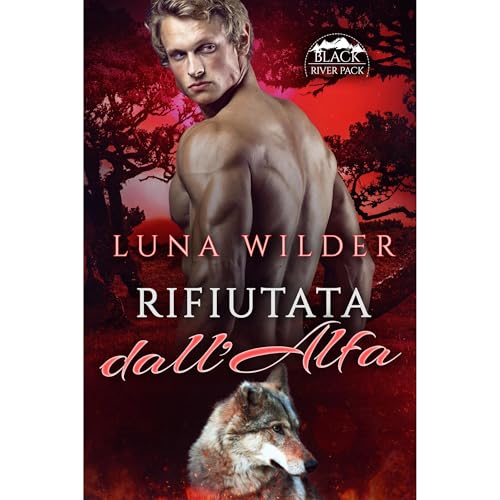 Rifiutata dall'Alfa Audiolibro Por Luna Wilder arte de portada