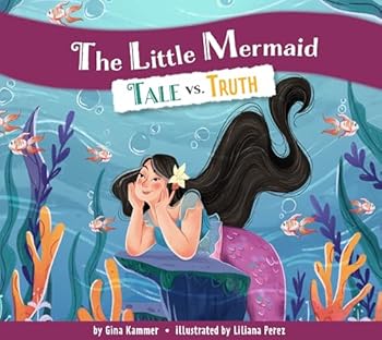 Paperback The Little Mermaid: Tale vs. Truth Book