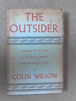 Hardcover Outsider by Wilson, Colin (1956) Hardcover Book