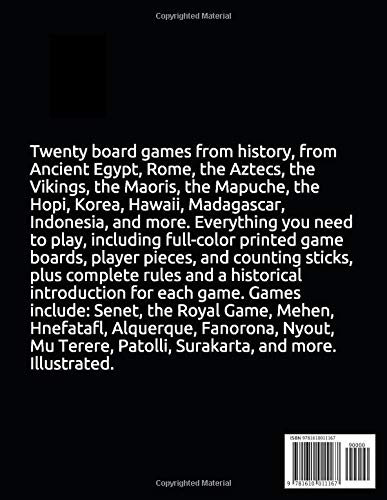 Classic Board Games From History: A Collection of Twenty Games Around the World From Ancient Egypt, Rome, the Vikings, the Aztecs, and More