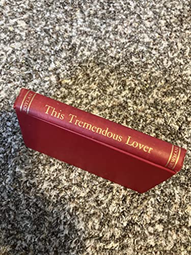 THIS TREMENDOUS LOVER. B001LQTEEA Book Cover