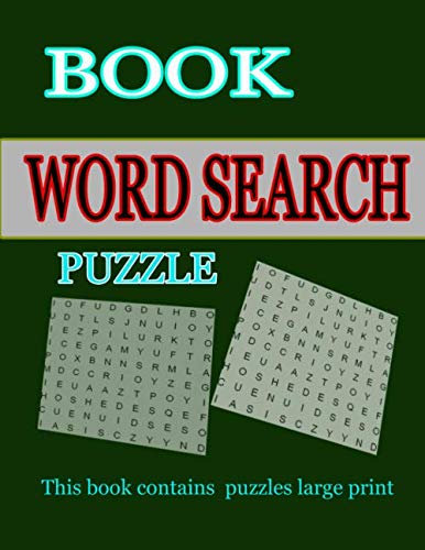 Amazon.com: BOOK WORD SEARCH PUZZLE: This book contains puzzles large ...