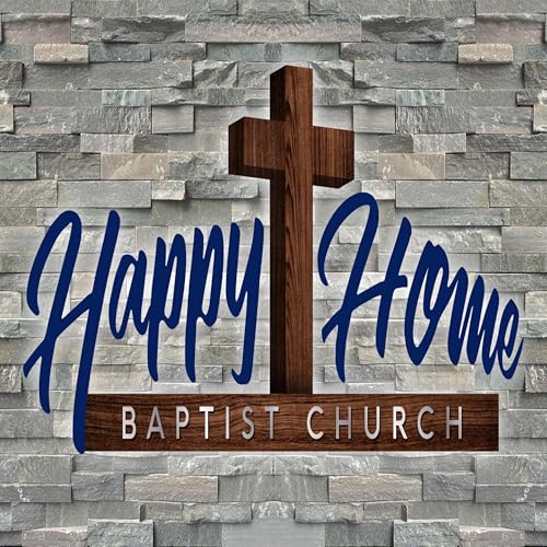 Happy Home Baptist Podcast cover art