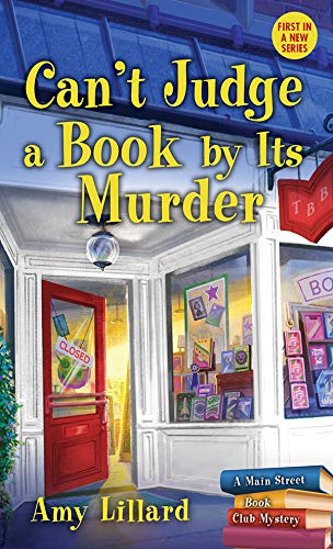 Can't Judge a Book By Its Murder: A Book Shop Cozy Mystery (Main Street Book Club Mysteries 1)      Kindle Edition
