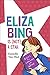 Eliza Bing Is (Not) a Star