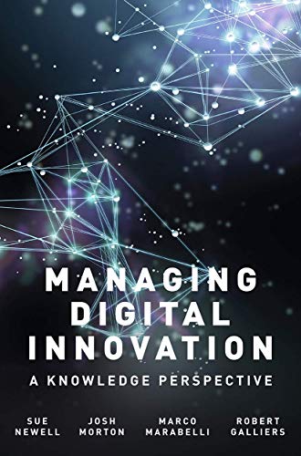 Managing Digital Innovation: A Knowledge Perspective view 2