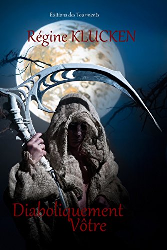 Télécharger Diaboliquement Vôtre: Un thriller infernal (ET.ABYSSES) PDF