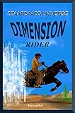  Dimension Rider (English Edition)