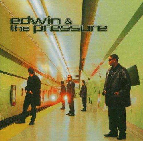 Edwin And The Pressure [Audio CD]