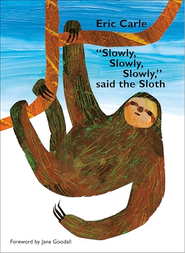 Image of "Slowly, Slowly, Slowly," said the Sloth