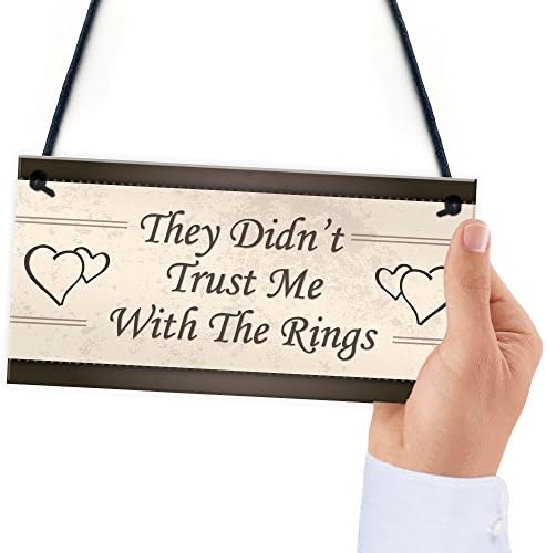 RED OCEAN Wedding Decoration Plaque Didn't Trust Me Shabby Chic Sign Page Boy Reception Decor Gift Mr & Mrs Couple Present
