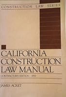 California Construction Law Manual 0314952551 Book Cover