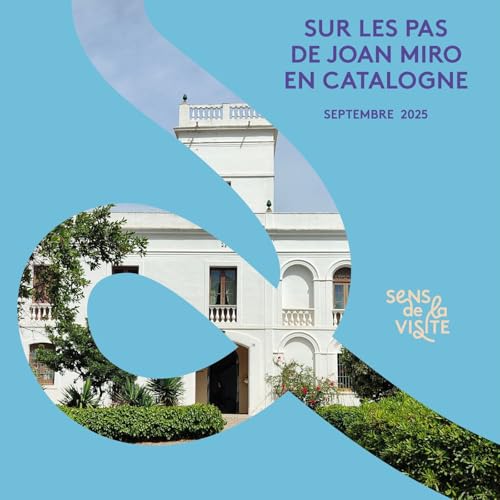 Sur les pas de Joan Miro en Catalogne cover art