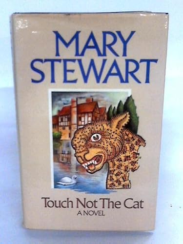 Touch Not the Cat B0021PL6UA Book Cover