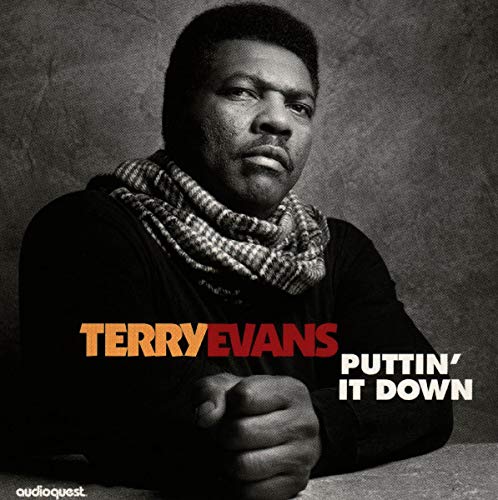 Terry Evans - Puttin It Down