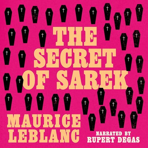 Maurice Leblanc - The Secret of Sarek episode artwork