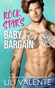 The Rock Star's Baby Bargain