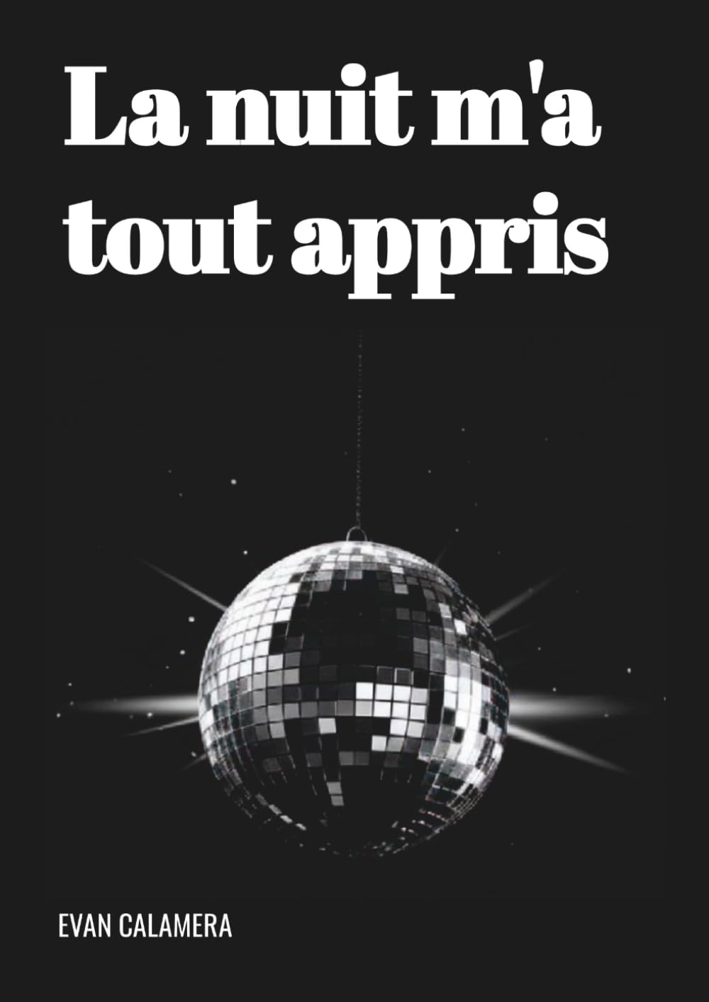 La nuit m'a tout appris