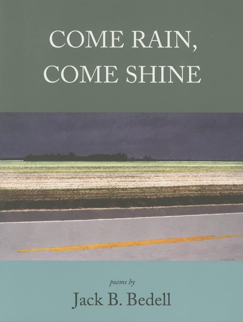 Come Rain, Come Shine