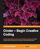 Cinder - Begin Creative Coding
