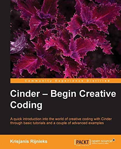 Cinder - Begin Creative Coding