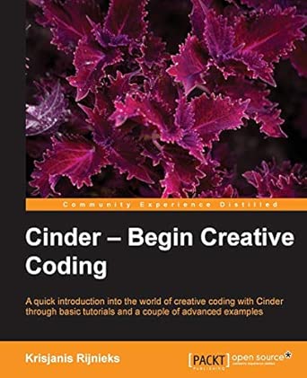 Cinder - Begin Creative Coding book cover