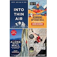 Into Thin Air, Running Up That Hill, Alone On The Wall, The Impossible Climb 4 Books Collection Set