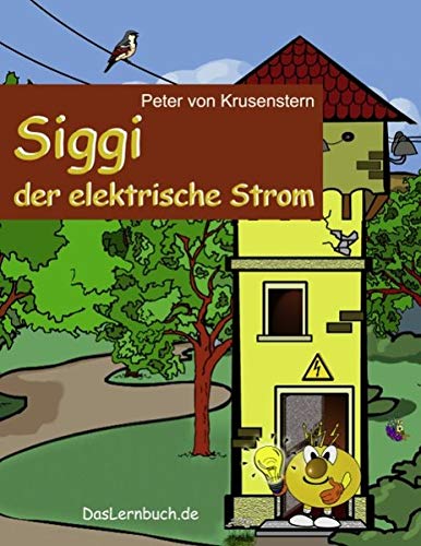 Preisvergleich Produktbild Siggi der elektrische Strom