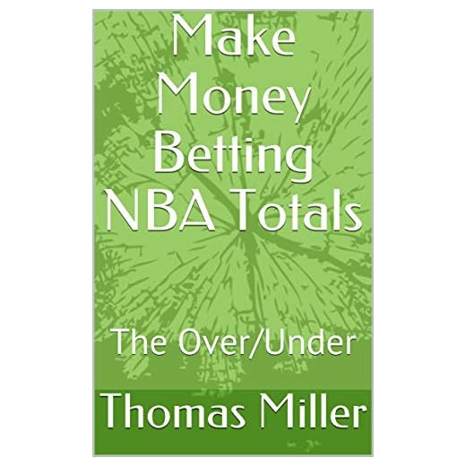 Make Money Betting NBA Totals: The Over/Under