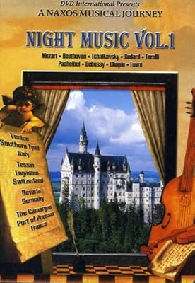 Night Music, Vol. 1 - A Naxos Musical Journey