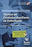 Técnico en Cuidados Auxiliares de Enfermería. Servicio de Salud de Castilla y León (SACYL). Test del Temario (OPOSICIONES)