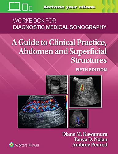 Workbook For Diagnostic Medical Sonography: Abdominal And Superficial Structures (Diagnostic And Surgical Imaging Anatomy) #TOP15