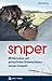 Produktbild Sniper: Militärisches und polizeiliches Scharfschützenwissen kompakt