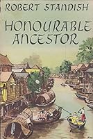 Honourable Ancestor B0000CJD7H Book Cover