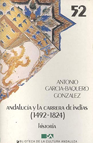 Andalucia y la carrera de indias