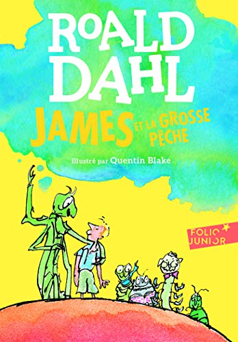 James et la grosse peche (Folio Junior)